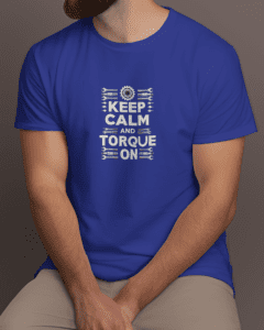 Keep Calm Torque On - Royal Blue Half Sleeve T-Shirt