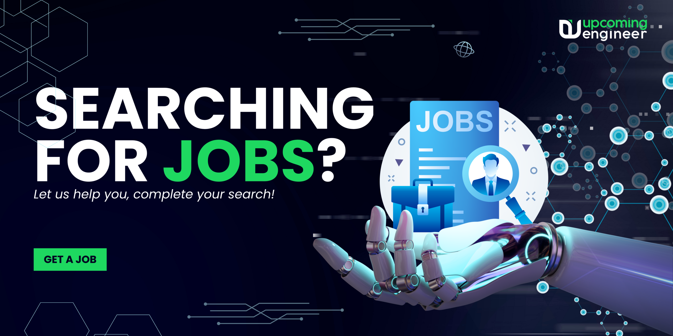 JOB SEARCH UPCOMING ENGINEER