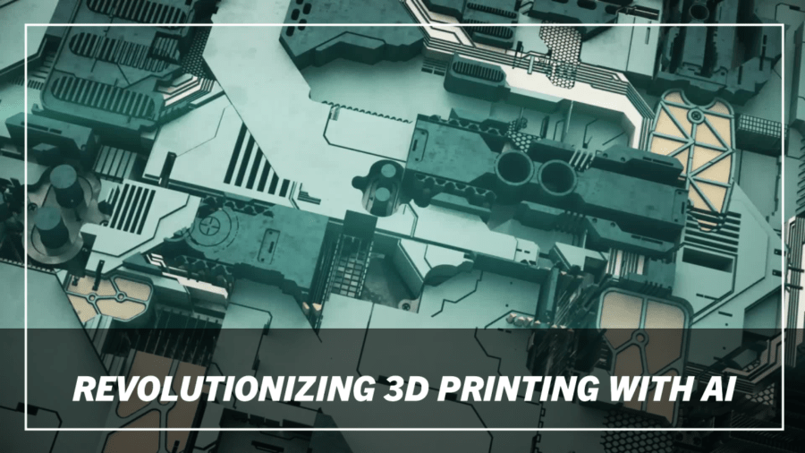 How AI is revolutionizing 3D Printing - Upcoming Engineer